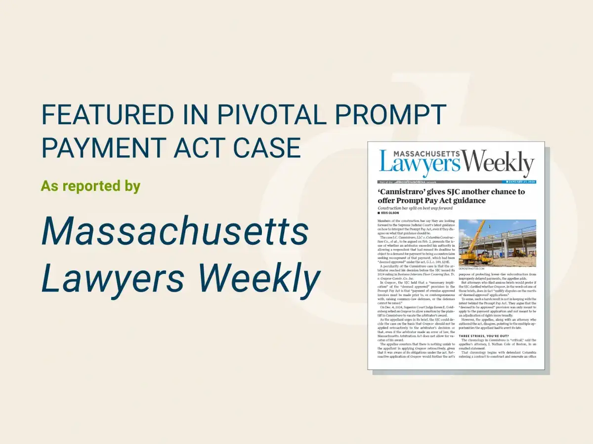 CLP in Massachusetts Lawyers Weekly Article on Pivotal Prompt Payment Act Case