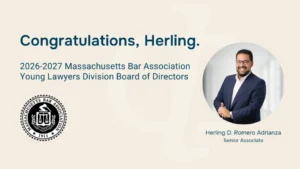 Herling Romero Adrianza Selected to Massachusetts Bar Association Young Lawyers Division Board
